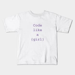 Developer girl Code like a girl Kids T-Shirt